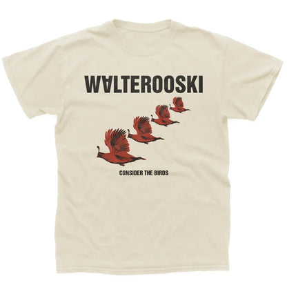 WALTEROOSKI Flock Tee – Consider the Birds Limited Series